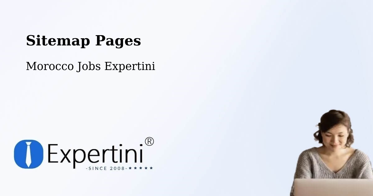 Sitemap Pages - Oulad Frej - Morocco Jobs Expertini